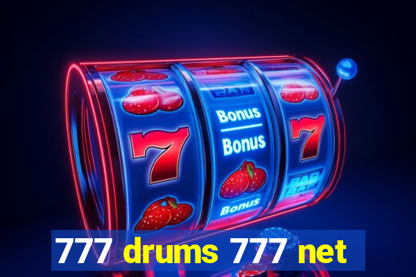 777 drums 777 net